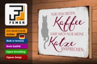 Holzschild Katze 30x20cm vor dem ersten Kaffee nur Katze