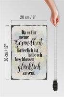 Holzschild Spruch 20x30cm Gesundheit glücklich sein