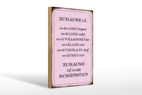 Holzschild Spruch 20x30cm Zuhause ist es am schönsten