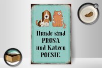Holzschild Tiere 20x30cm Hunde sind Prosa Katzen Poesie