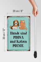 Holzschild Tiere 20x30cm Hunde sind Prosa Katzen Poesie