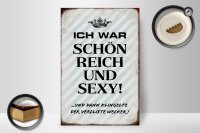 Holzschild Spruch 20x30cm ich war schön reich dann Wecker