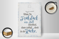 Holzschild Spruch 20x30cm wenn du Frühstück ans Bett