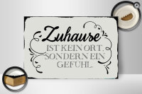 Holzschild Spruch 30x20cm Zuhause ist kein Ort sondern ein