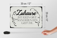 Holzschild Spruch 30x20cm Zuhause ist kein Ort sondern ein