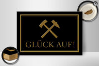 Holzschild Spruch 30x20cm Glück auf Hammer Bergbau