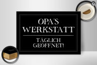 Holzschild Spruch 30x20cm Opas Werkstatt täglich geöffnet