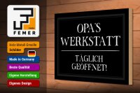 Holzschild Spruch 30x20cm Opas Werkstatt täglich geöffnet