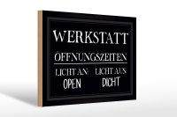 Holzschild Spruch 30x20cm Werkstatt Öffnungszeiten open