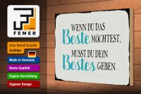 Holzschild Spruch 30x20cm wenn du das beste möchtest musst