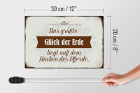 Holzschild Spruch 30x20cm Glück der Erde auf Rücken Pferde