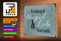 Holzschild Spruch 30x20cm Erziehung ist Beispiel und Liebe