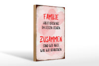 Holzschild Spruch 20x30cm Familie lässt dich nie im...