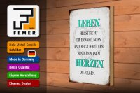 Holzschild Spruch 20x30cm Leben seinem Herzen zu folgen