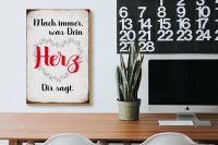 Holzschild Spruch 20x30cm mach immer was Dein Herz sagt