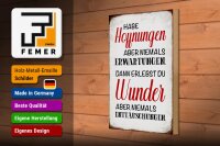 Holzschild Spruch 20x30cm habe Hoffnung Erwartungen Wunder