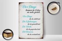 Holzschild Spruch 20x30cm 4 Dinge kommen nie mehr zurück