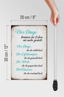 Holzschild Spruch 20x30cm 4 Dinge kommen nie mehr zurück
