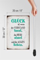 Holzschild Spruch 20x30cm Glück ist wenn Verstand tanzt