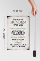 Holzschild Spruch 20x30cm was man von Hunden lernen kann