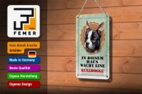Blechschild Hund 12x18cm Haus wacht eine Bulldogge