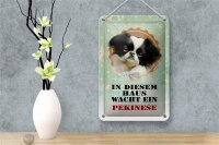 Blechschild Hund 12x18cm in diesem Haus wacht Pekinese