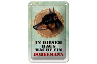 Blechschild Hund 12x18cm in diesem Haus wacht ein Dobermann
