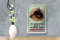 Blechschild Hund 12x18cm in diesem Haus wacht ein Dobermann