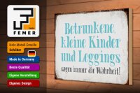 Holzschild Spruch 30x20cm Kinder Leggings sagen Wahrheit