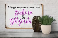 Holzschild Spruch 30x20cm Einhorn und Glitzerstaub