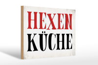Holzschild Spruch 30x20cm Hexen Küche Schild