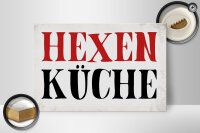 Holzschild Spruch 30x20cm Hexen Küche Schild