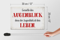 Holzschild Spruch 30x20cm genieße den Augenblick Leben