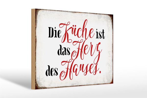 Holzschild Spruch 30x20cm Küche ist das Herz des Hauses