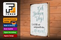 Holzschild Spruch 20x30cm geh deinen Weg genieße Moment