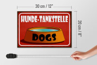 Holzschild Hinweis 30x20cm Hunde Tankstelle Dogs