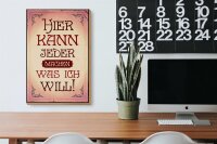 Holzschild Spruch 20x30cm kann jeder machen was will