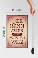 Holzschild Spruch 20x30cm kann jeder machen was will