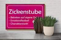 Holzschild Zickenstube 30x20cm Betreten eigene Gefahr