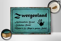 Holzschild Zwergenland 30x20cm Aufräumfreie Zone Reich