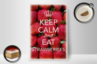 Holzschild Spruch 20x30cm Keep Calm and eat strawberries