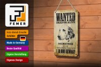 Blechschild Hund 12x18cm wanted dead Dalmatiner Schild