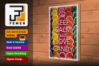 Holzschild Spruch 20x30cm Keep Calm and love candy