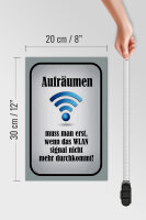 Holzschild Spruch 20x30cm aufräumen wenn Wlan nicht an