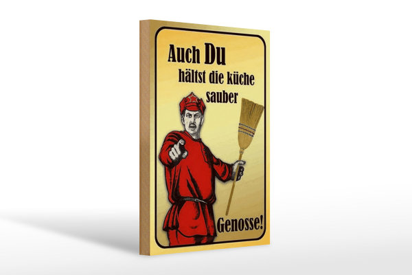 Holzschild Spruch 20x30cm Du hältst Küche sauber Genosse