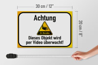 Holzschild Hinweis 30x20cm Achtung Objekt videoüberwacht