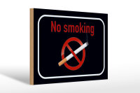 Holzschild Hinweis 30x20cm No smoking Rauchverbot schwarz