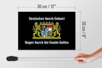 Holzschild Spruch 30x20cm Deutscher durch Geburt Bayer