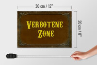 Holzschild Hinweis 30x20cm verbotene Zone