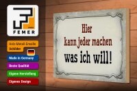Holzschild Spruch 30x20cm kann jeder machen was ich will
